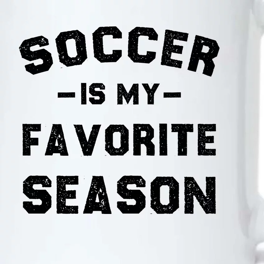 Soccer Is My Favorite Season Black Color Changing Mug