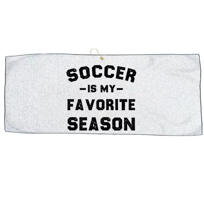 Soccer Is My Favorite Season Large Microfiber Waffle Golf Towel