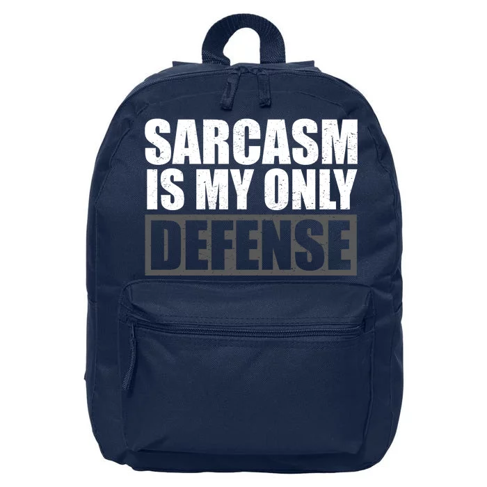 Sarcasm Is My Only Defense 16 in Basic Backpack