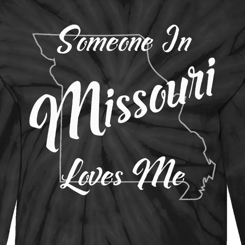 Someone In Missouri Loves Me State Map Outline Tie-Dye Long Sleeve Shirt