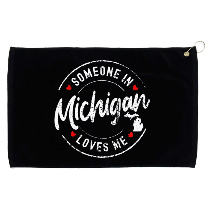 Someone In Michigan Loves Me Distressed Vintage Design Grommeted Golf Towel