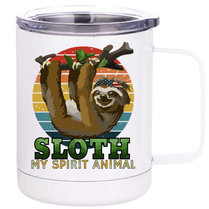 Sloth Is My Spirit Animal Funny Sloth Front & Back 12oz Stainless Steel Tumbler Cup