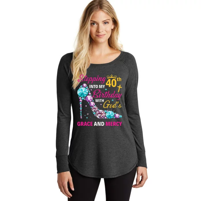 Stepping Into My 40th Birthday With Gods Grace And Mercy Women's Perfect Tri Tunic Long Sleeve Shirt