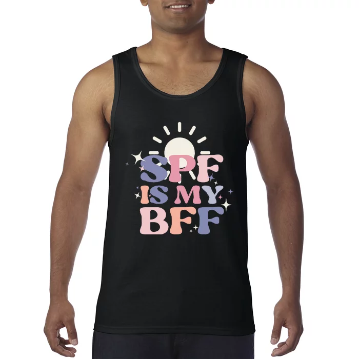 Spf Is My Bff Sunscreen Skincare Esthetician Tank Top