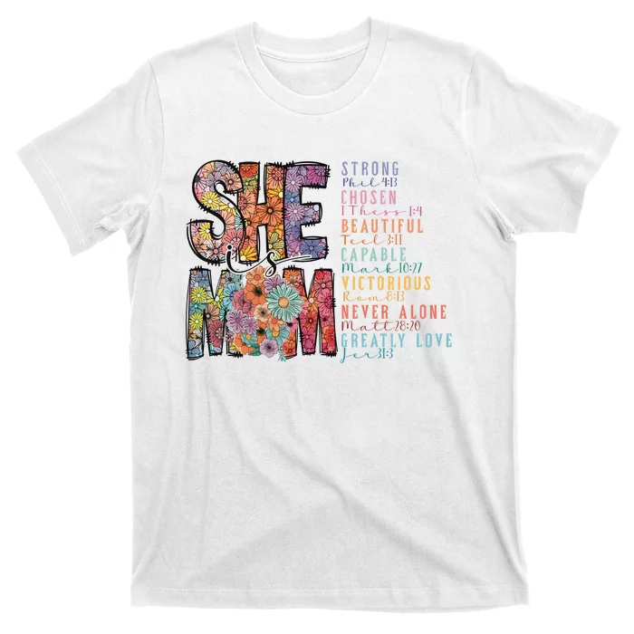 She Is Mom She Is Strong Bible Verse Mom T-Shirt