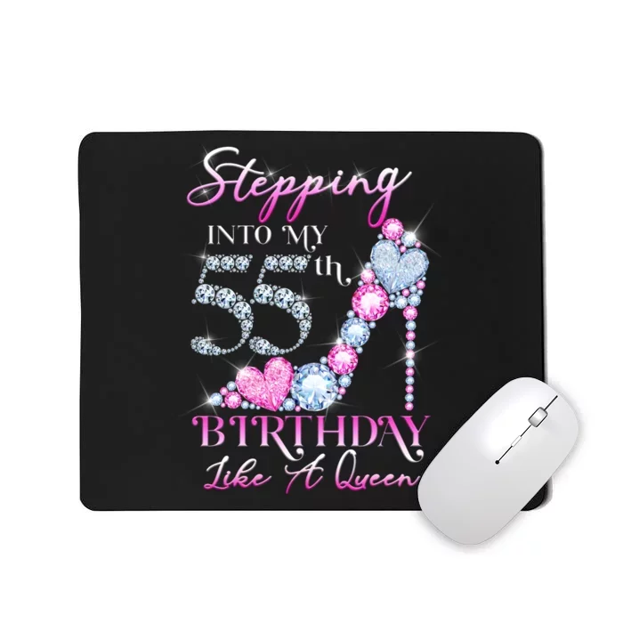 Stepping Into My 55th  Birthday Like A Queen Mousepad