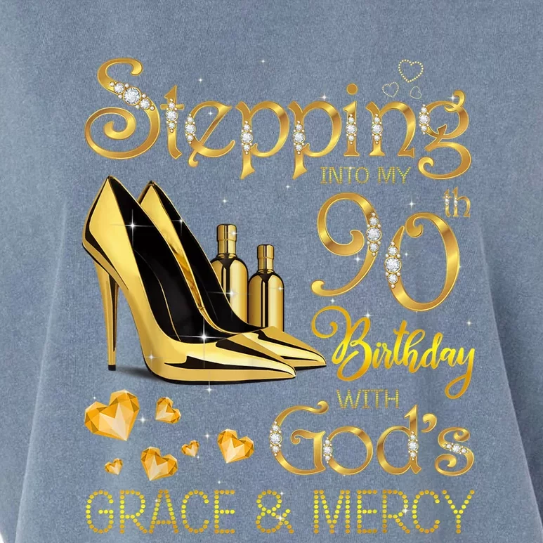 Stepping into my 90th birthday with God's grace & Mercy Garment-Dyed Women's Muscle Tee