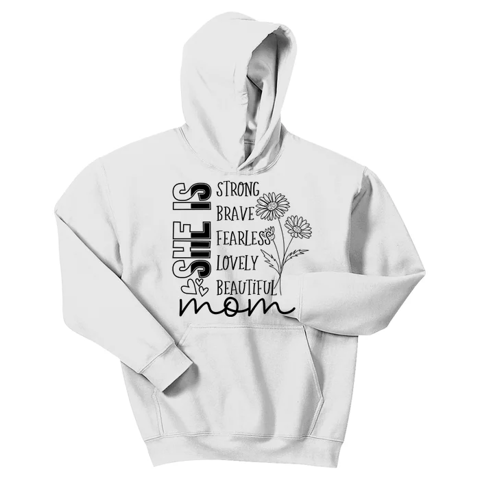 She Is Mom Celebrating Motherhood Kids Hoodie