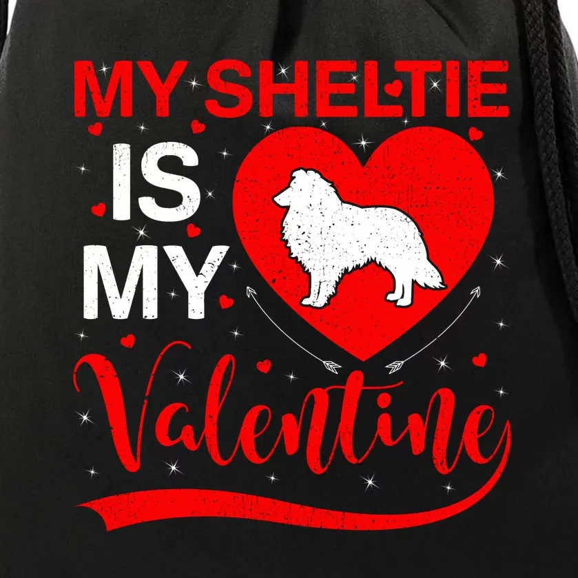 Sheltie Is My Valentine Heart Shape Sheltie Dog Valentine Drawstring Bag