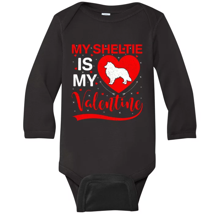 Sheltie Is My Valentine Heart Shape Sheltie Dog Valentine Baby Long Sleeve Bodysuit