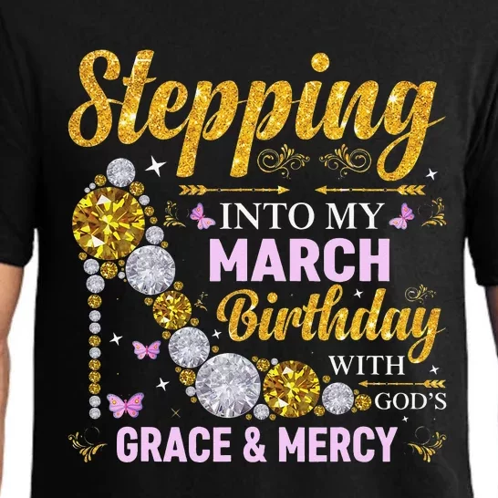 Stepping Into March Birthday With Gods Grace And Mercy Pajama Set