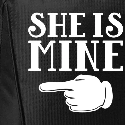 She Is Mine Valentines Couple Valentines Day Gift City Backpack