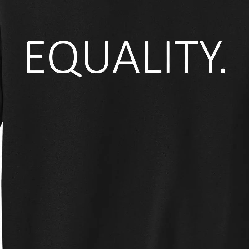 Simple Equality Logo Sweatshirt