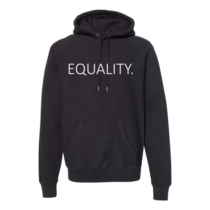 Simple Equality Logo Premium Hoodie