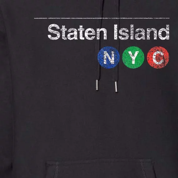 Staten Island New York Nyc Worn Design Premium Hoodie