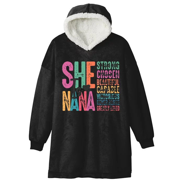 She Is Nana Christian Mothers Day Jesus Nana Religious Hooded Wearable Blanket