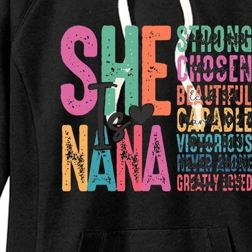 She Is Nana Christian Mothers Day Jesus Nana Religious Women's Fleece Hoodie