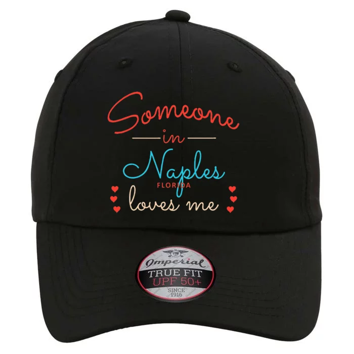 Someone In Naples Loves Me The Original Performance Cap