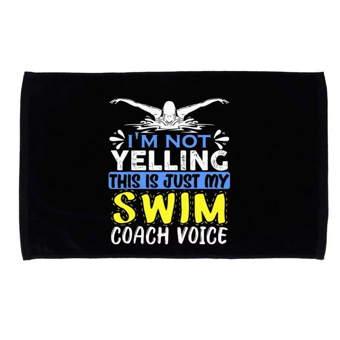 Swimming I'm Not Yelling Swim Coach Voice Microfiber Hand Towel