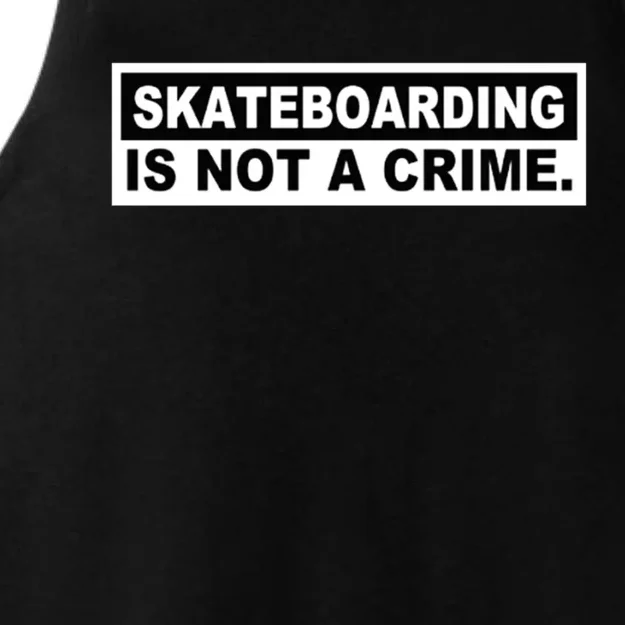 Skateboarding Is Not A Crime Cool Design Gift Ladies Tri-Blend Wicking Tank