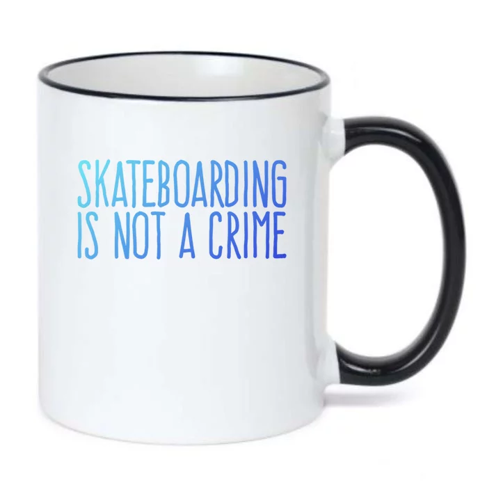 Skateboarding Is Not A Crime Skating Extreme Sport Gift Black Color Changing Mug