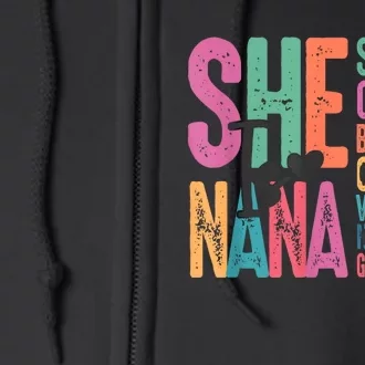 She Is Nana Christian Mothers Day Jesus Nana Religious Full Zip Hoodie