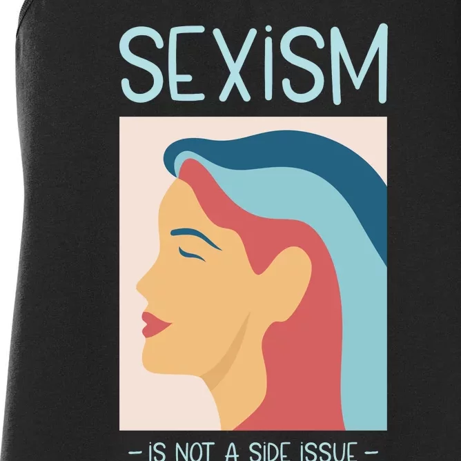 Sexism Is Not A Side Issue Women's Racerback Tank