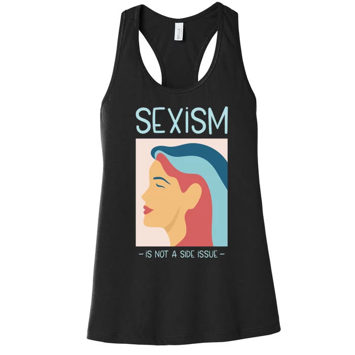 Sexism Is Not A Side Issue Women's Racerback Tank