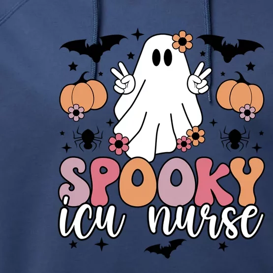 Spooky Icu Nurse Halloween Intensive Care Unit Nurse Gift Performance Fleece Hoodie