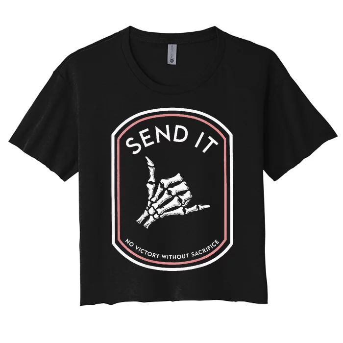 Send It No Victory Without Sacrifice (on back) Women's Crop Top Tee