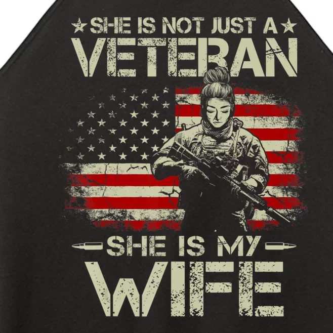 She Is Not Just A Veteran She Is My Wife Army Wife Life Women’s Perfect Tri Rocker Tank