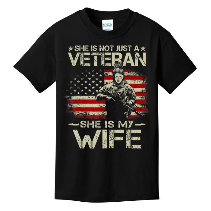 She Is Not Just A Veteran She Is My Wife Army Wife Life Kids T-Shirt