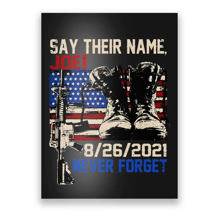 Say Ir Names Joe Names Of Fallen Soldiers 13 Heroes Poster