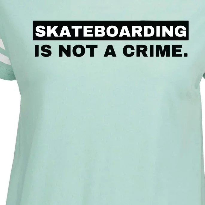 Skateboarding Is Not A Crime Graphic On Back Enza Ladies Jersey Football T-Shirt