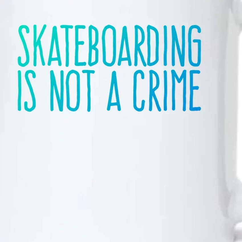 Skateboarding Is Not A Crime Skating Extreme Sport Gift Black Color Changing Mug