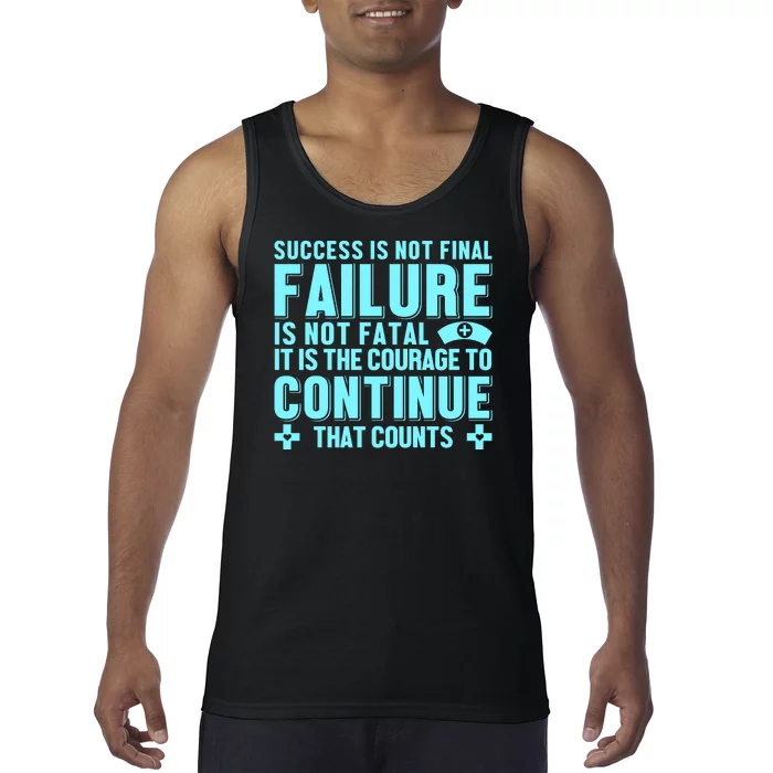 Success Is Not Final Failure Tank Top