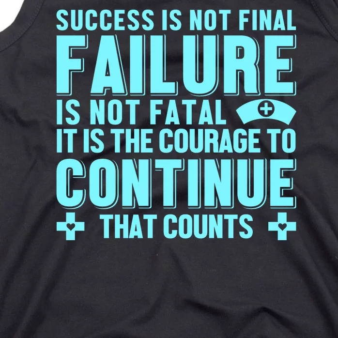 Success Is Not Final Failure Tank Top