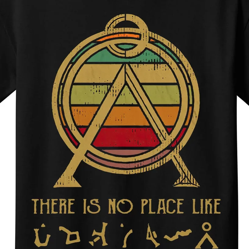 Stargate Inspired No Place Like Home Gift Kids T-Shirt