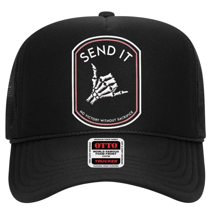 Send It No Victory Without Sacrifice High Crown Mesh Trucker Hat