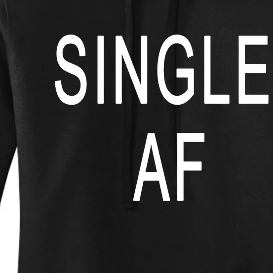 Single AF Women's Pullover Hoodie