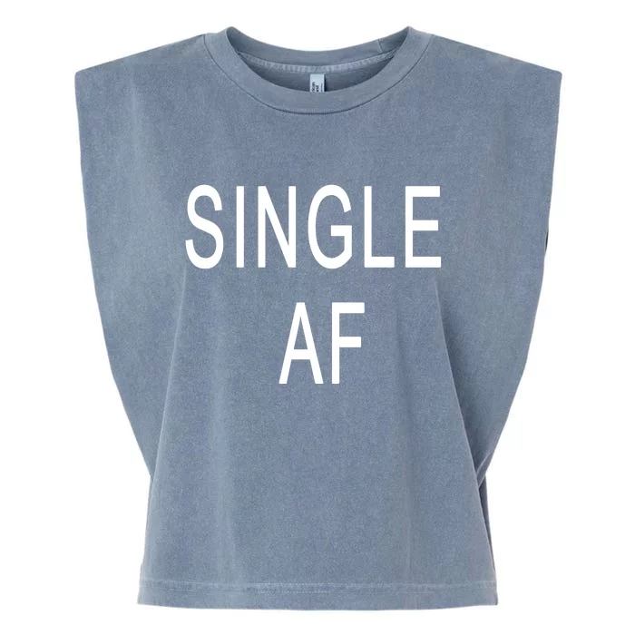 Single AF Garment-Dyed Women's Muscle Tee