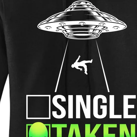 Single Or Taken Alien Valentines Day Women's Pullover Hoodie