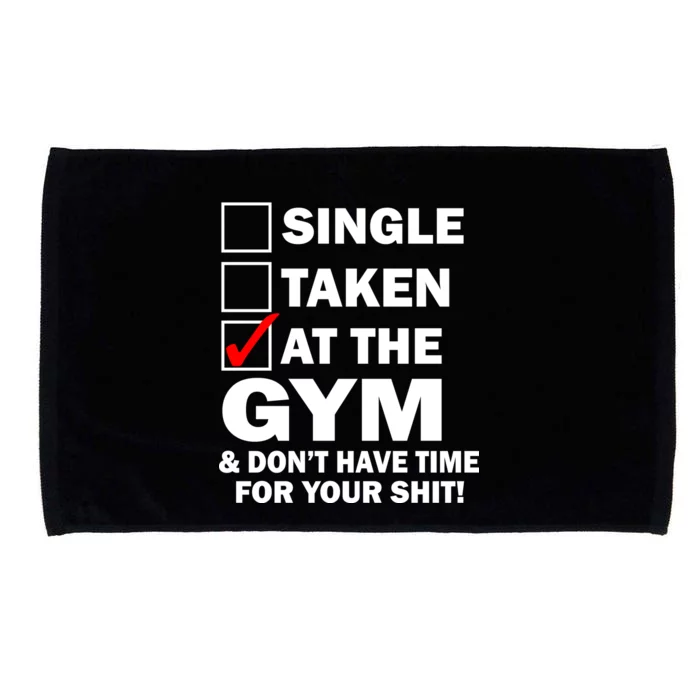 Single Taken At The Gym Microfiber Hand Towel