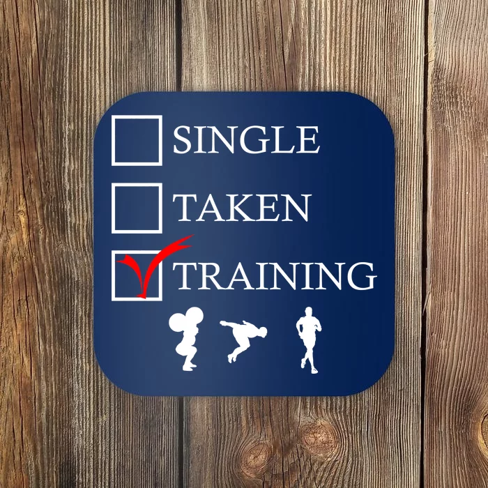 Single Taken Training Coaster