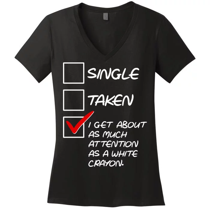 Single Taken White Crayon Women's V-Neck T-Shirt