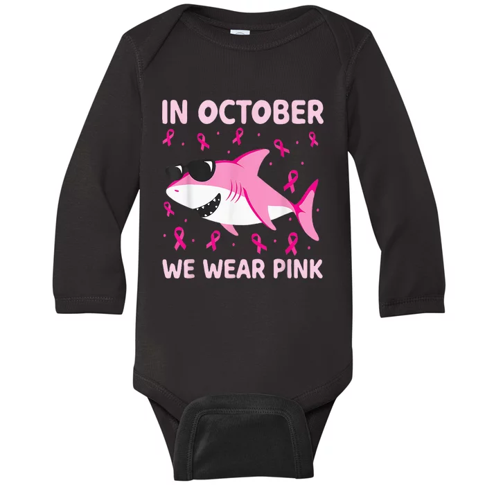 Shark In October We Wear Pink Breast Cancer Baby Long Sleeve Bodysuit