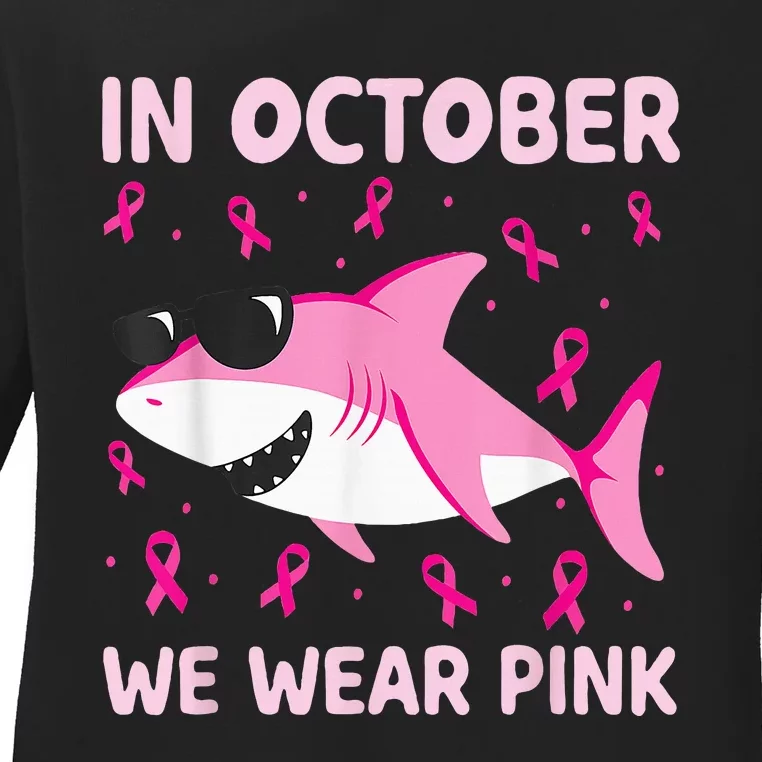 Shark In October We Wear Pink Breast Cancer Ladies Long Sleeve Shirt