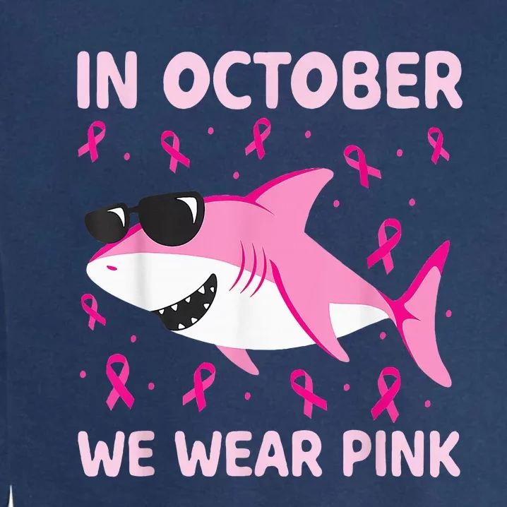 Shark In October We Wear Pink Breast Cancer Garment-Dyed Sweatshirt