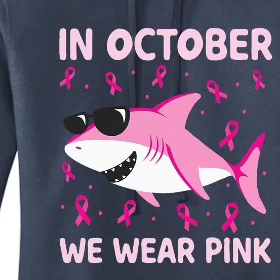 Shark In October We Wear Pink Breast Cancer Women's Pullover Hoodie