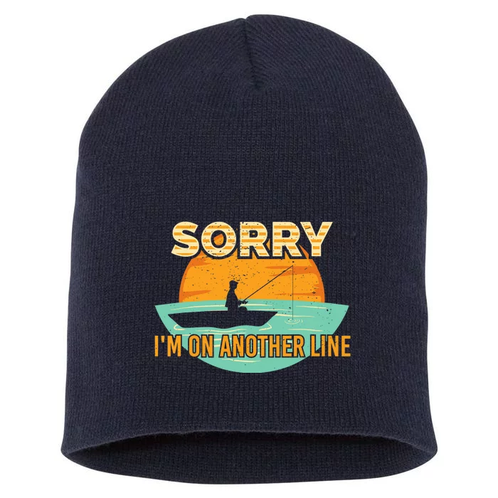 Sorry I'm on another line fishing hobby don't talk Short Acrylic Beanie